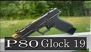Polymer 80 (p80) Glock 19 Build!! Ghost Gun??