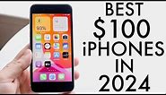 Best Cheap iPhones Under $100