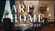 RALPH LAUREN HOME | Art of Home | The Art of Layering with Martina Mondadori