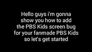 PBS Kids screen bug tutorial