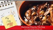 International Coq Au Vin Day | National Coq Au Vin Day