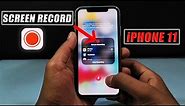 How to Screen Record on iPhone 11 (2024) | iPhone Screen Recorder
