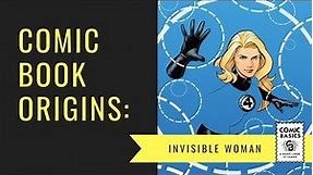 Invisible Woman - Comic Basics Origins