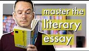Literary Analysis: A Beginner's Guide to Writing a Literary Analysis Essay