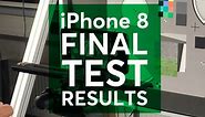 Apple iPhone 8 Final Test Results