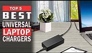 5 Best Universal Laptop Chargers on Amazon | Laptop Chargers Review