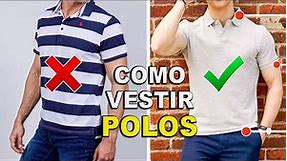 Errores Comunes Al Vestir Una Polo | Cómo Usar Camisas Tipo Polo