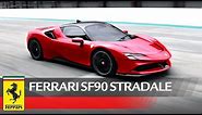Ferrari SF90 Stradale - Official Video
