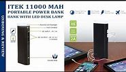 ITEK 11000mah Power Bank With Led Desk Lamp (Unboxing & Review)