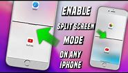 how to enable split screen on iphone || how to use split screen in iphone 6/6+/6s/7/8/XR Any iPhone