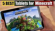 Best Tablets for Minecraft of 2023