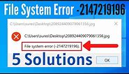 File System Error (-2147219194) When Try To Open JPG or PNG File using Microsoft Photos [SOLVED]