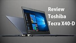 Review spesification Toshiba Tecra X40-D laptop the best From TOSHIBA