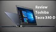 Review spesification Toshiba Tecra X40-D laptop the best From TOSHIBA