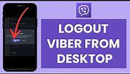 How to Logout Viber on Desktop (Quick & Easy!)