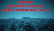 PHOTONIS Echo WHITE PHOSPHOR PVS-14