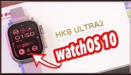 New HK9 Ultra 2 Smartwatch- The ULTIMATE Apple Watch (watchOS 10) Replica! [First Look on the Ui]