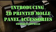 Introducing 3D Printed Molle Panel Accessories | 6 Monkeys Offroad