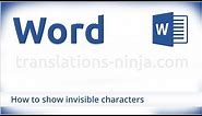 Invisible characters in Word - how to show and hide them