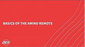 Basics of the Amino Remote