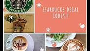 Starbucks decal codes Bloxburg!! Menu, logo, different types of coffee decals! || rxsycutie