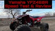 Yamaha YFZ450R Top Speed Test and Review 0-60