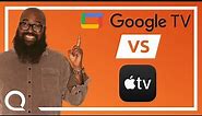 AppleTV or GoogleTV? Which is better? | Which better meets YOUR needs?