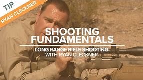Shooting Fundamentals | Long-Range Rifle Shooting with Ryan Cleckner