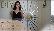 DIY Art Deco Sunburst Door - Renter Friendly