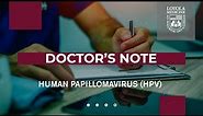 Doctor's Note: Human Papillomavirus HPV