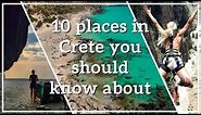 10 hidden gems of Crete you probably don't know about | Secret, unknown places | EN & GR subtitles