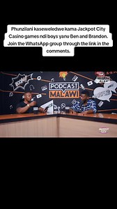 3K views · 81 reactions | Phunzilani kaseweledwe kama Jackpot City Casino games ndi boys yanu Bensam Entertainment and Brandon Jones MW. Join the WhatsApp group through the link:- https://chat.whatsapp.com/B9W2KAOBf9MGOr1Cy3v37X #1podcastinmw #poweredbyjackpotcity #bestpodcastinmalawi | Podcast Malawi | Facebook