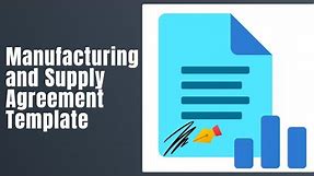 Manufacturing and Supply Agreement Template - How To Fill Manufacturing and Supply Agreement