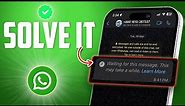 How to Resolve WhatsApp 'Waiting for this Message' on iPhone