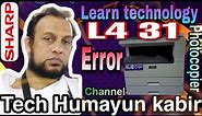 How to solve error code L4 31 on sharp machine contents AR 5618 5620 5623 #sharp #subscribe
