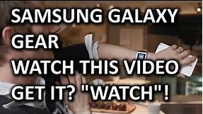 Samsung Galaxy Gear Unboxing & Overview - Shot on Black Magic Cinema 2.5K Camera