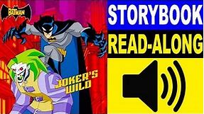 Batman Read Along Storybook, Read Aloud Story Books, Batman - Joker's Wild