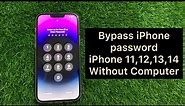 Permanent bypass iPhone 11,12,13,14 Password Without Computer