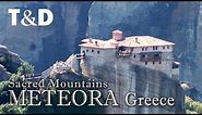 Meteora 🇬🇷 Greece Sacred Mountains
