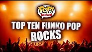 Top Ten Best Funko POP! Rocks