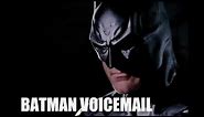 Batman Outgoing Voicemail