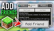 How To Add Friends In Minecraft - Full Guide