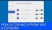 How to Connect a Printer and a Computer