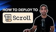 How to deploy a smart contract to Scroll