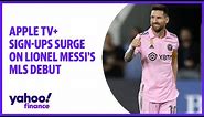 Apple TV+ sign-ups surge on Lionel Messi's MLS debut