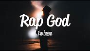 Eminem - Rap God (Lyrics)