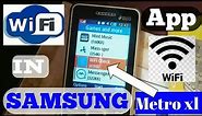 Installing Wi-Fi app in Samsung metro xl