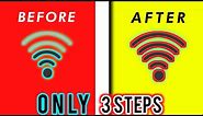 How to Fix low WiFi Signal -- Only 3 Steps!! 😱