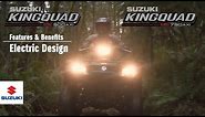KINGQUAD 750/500 AXi 4x4 | OFFICIAL TECHNICAL PRESENTATION VIDEO -Electric- | Suzuki