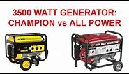 3500 watt Generator Comparison Review: Champion vs All Power 3500w (2018)